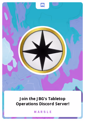 Join the JBG's Tabletop Operations Discord Server!