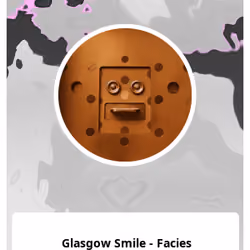 Glasgow Smile - Facies 