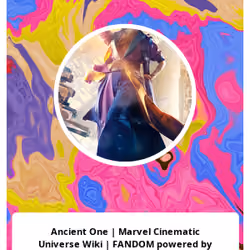 Ancient One | Marvel Cinematic Universe Wiki | FANDOM powered by Wikia