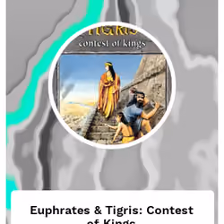 Euphrates & Tigris: Contest of Kings