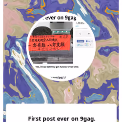 First post ever on 9gag.