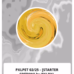 PXLPET 02/25 - [STARTER EDITION] by PXLPXL