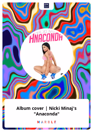 Album cover | Nicki Minaj's "Anaconda"