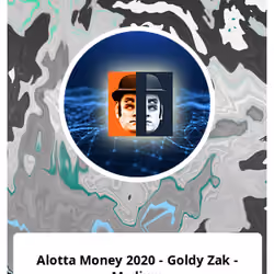 Alotta Money 2020 - Goldy Zak - Medium