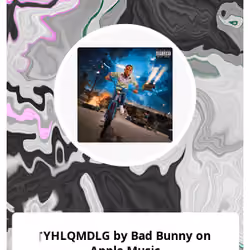 ‎YHLQMDLG by Bad Bunny on Apple Music