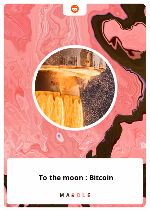 To the moon : Bitcoin