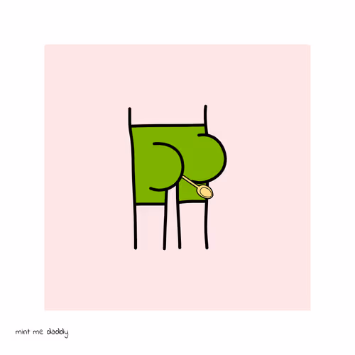 Mint Me Daddy Wtf