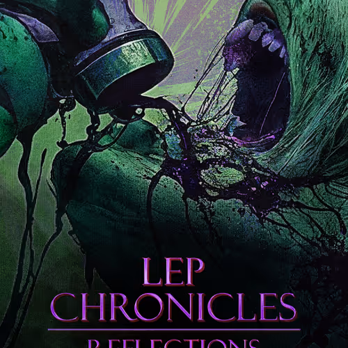 Lep Chronicles