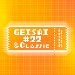 GEISAI #22 & Classic Honey Yellow×Orange #001