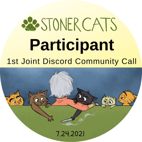 Stoner Cats - 1st Joint discord community call 