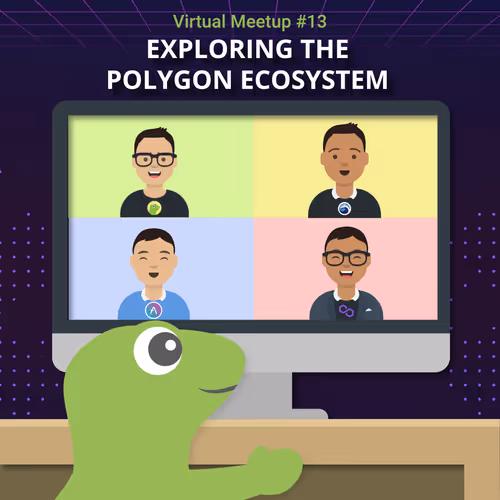 CoinGecko Virtual Meetup #13 | Exploring The Polygon Ecosystem