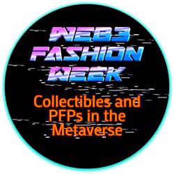 W3FW Panel: Collectibles and PFPs in the Metaverse 