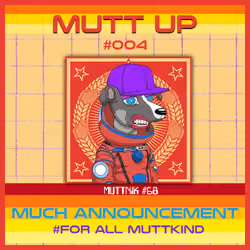 Muttniks NFT Clubhouse Mutt Up #004 Inspiration 4-GoingToSpace.nft Announcement