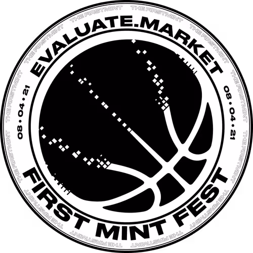 First Mint Fest 2021 #9: Evaluate.Market