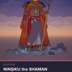 Ninşiku the Shaman #414