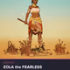 Zola the Fearless #556