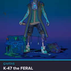 K-47 the Feral #124