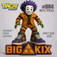 BIG KIX #004- RUG PULL - Season 1 - First Edition