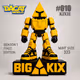 BIG KIX #010 - KIXIE - Season 1 - First Edition