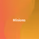 Minions