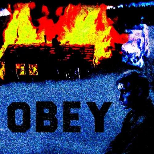 BURN don't OBEY