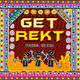 GET REKT