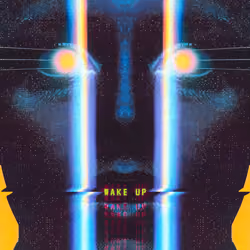 WAKEUPWAKEUPWAKEUP