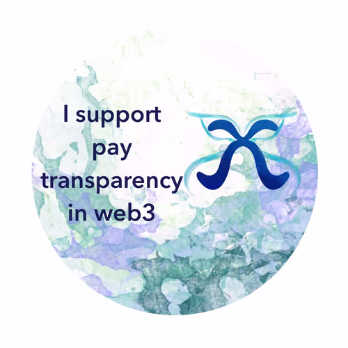 I Support Pay Transparency In Web3