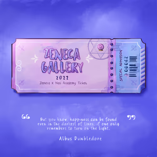 Zeneca x Nas Academy Ticket #62