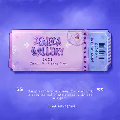 Zeneca x Nas Academy Ticket #19