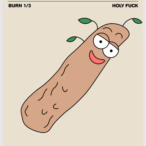 Holy Fuck Tree Sticks