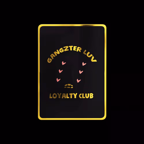 Gangzter Luv Loyalty Club