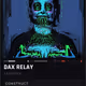 Dax Relay — Engineer