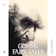 Grimms' Fairy Tales