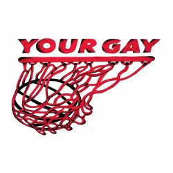 your gay