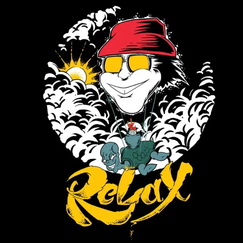 SLOW DOWN AND RELAX
