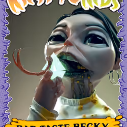 Bad Taste Becky