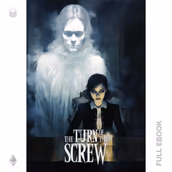 The Turn of the Screw #15