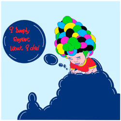 I Regret What I did