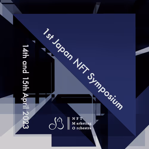 1st Japan NFT Symposium on 2023/04/14-15