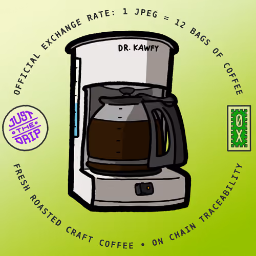 0xCoffee Just the drip #244