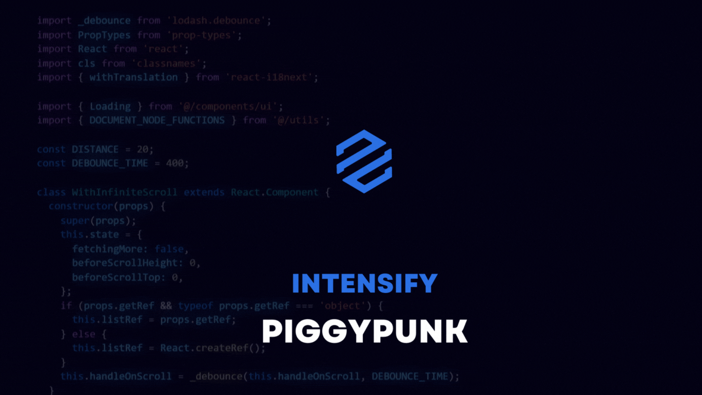INTENSIFY code of PiggyPunk