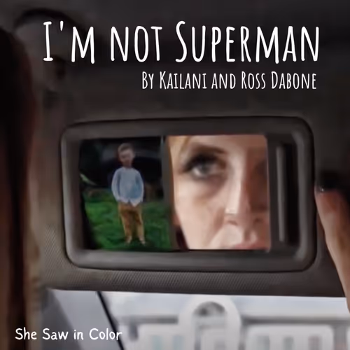 Kailani I M Not Superman