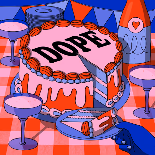#7 - Dope