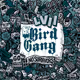 Bird Gang 2023