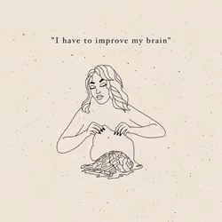 I have to improve my brain 
