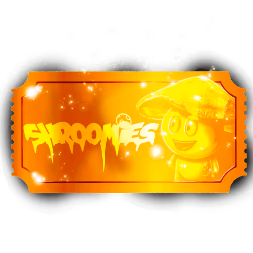 Custom Shroomie Tickets
