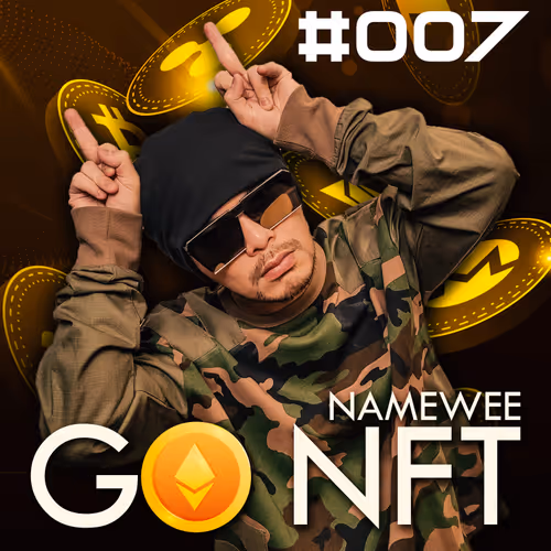 Go NFT - Namewee #007