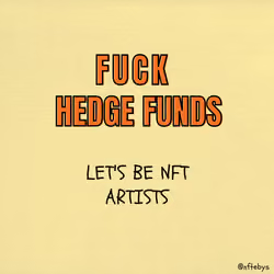 Fuck Hedge Funds #1