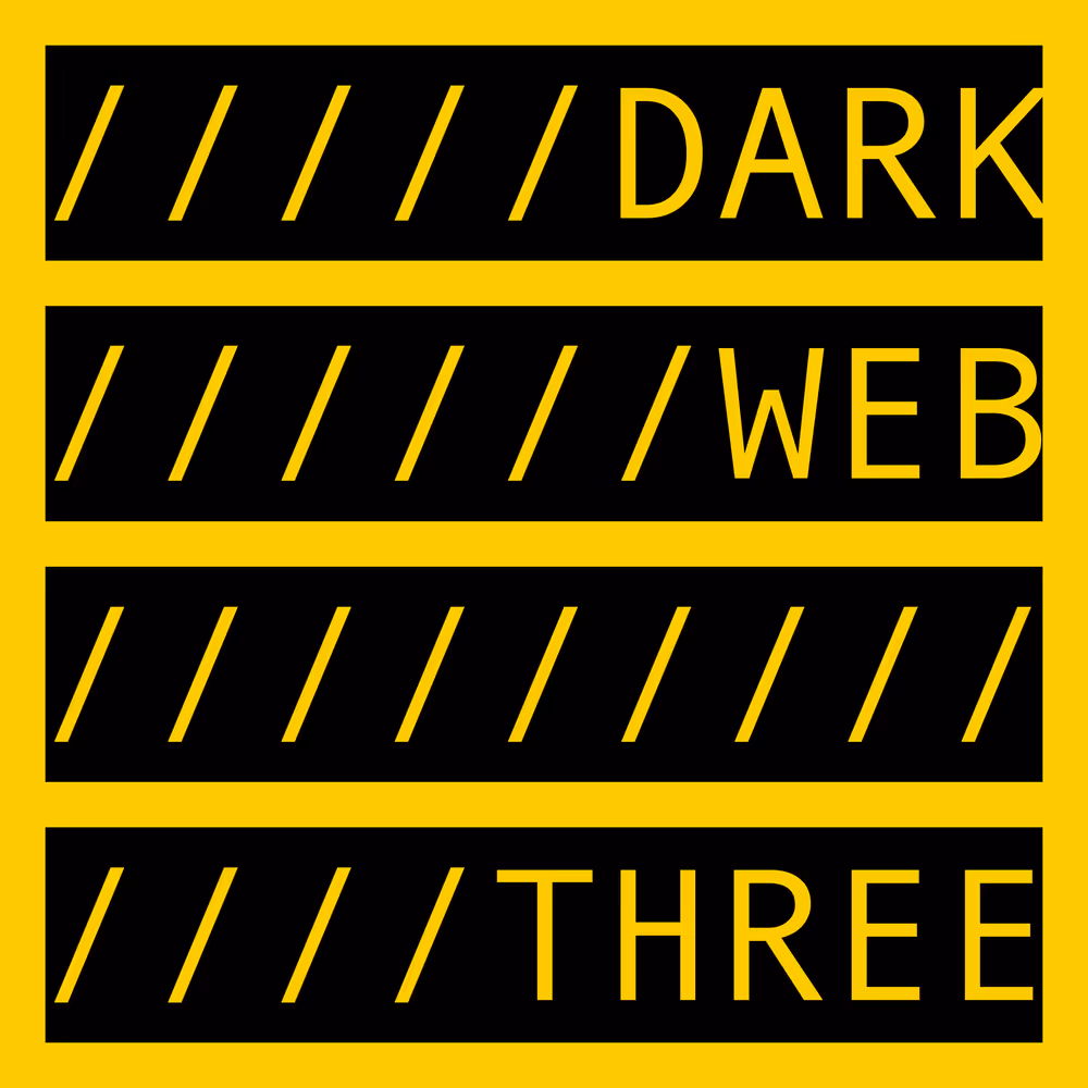 DARK WEB THREE